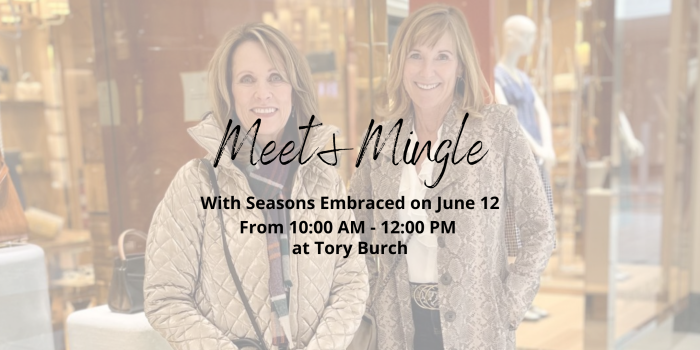 Meet and Mingle with Seasons Embraced on June 12! - Seasons Embraced